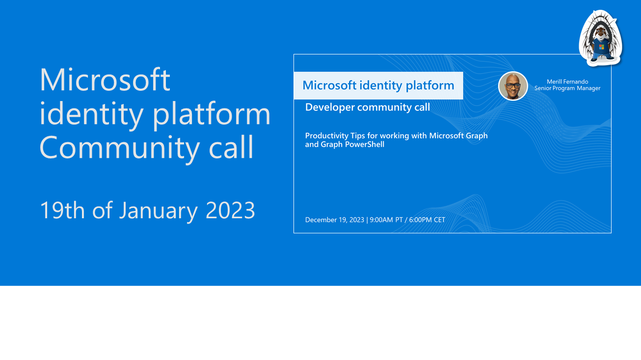 Microsoft Identity Platform Community Call January