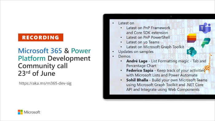 Microsoft 365 & Power Platform Development Community call - 23rd of June, 2022