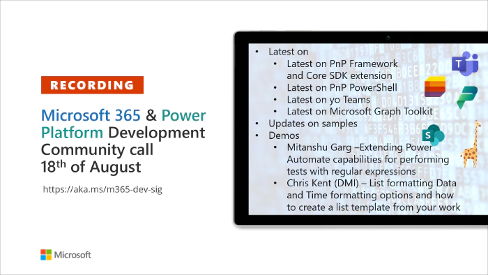 Microsoft 365 & Power Platform Development Community call - 18th of August, 2022