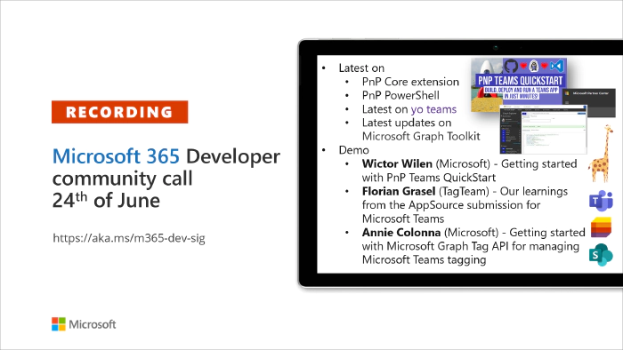 Microsoft 365 Developer Community Call recording -- 24th of June, 2021