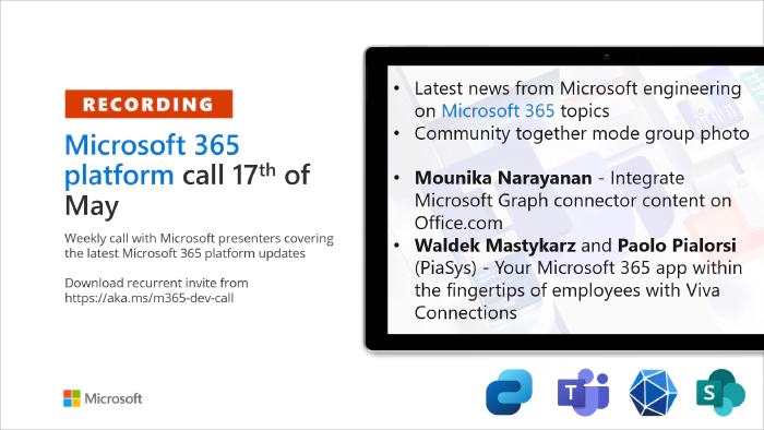Microsoft 365 Platform Community Call - 17th of May, 2022