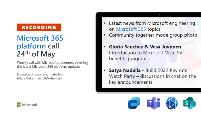 Microsoft 365 Platform Community Call - 24th of May, 2022