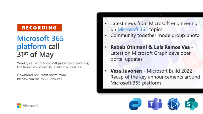 Microsoft 365 Platform Community Call - 31st of May, 2022