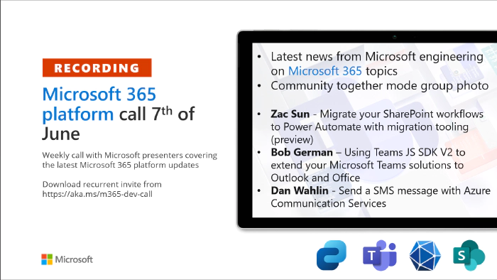 Microsoft 365 Platform Community Call - 7th of June, 2022