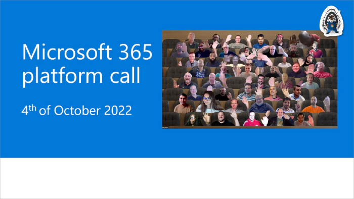 Microsoft 365 Platform Community Call - 4th of October, 2022