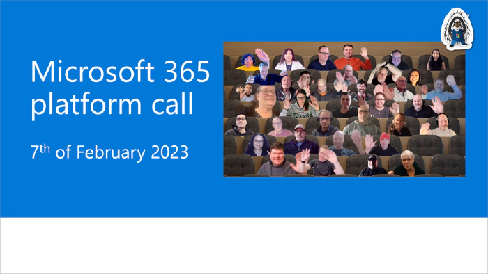 Microsoft 365 Platform Community Call - 7th of February, 2023