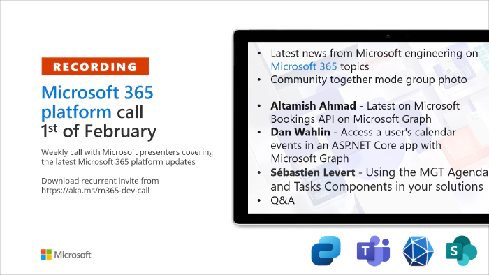 Microsoft 365 Platform Call – 1st of February, 2022