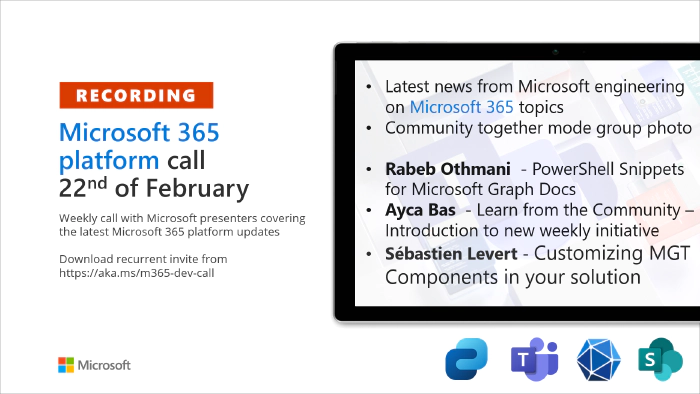 Microsoft 365 Platform Call – 22nd of February, 2022