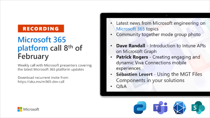 Microsoft 365 Platform Call – 8th of February, 2022