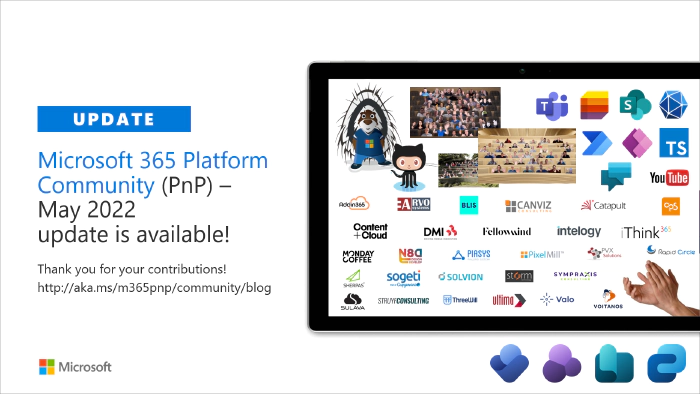 Microsoft 365 Platform Community (PnP) - May 2022 update