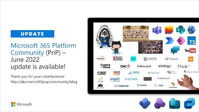 Microsoft 365 Platform Community (PnP) - June 2022 update