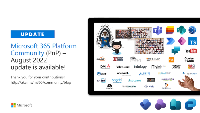 Microsoft 365 Platform Community (PnP) - August 2022 update
