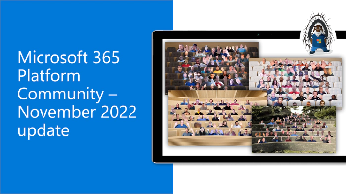 Microsoft 365 & Power Platform Community (PnP) - November 2022 update
