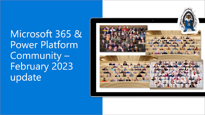 Microsoft 365 & Power Platform Community (PnP) - February 2023 update