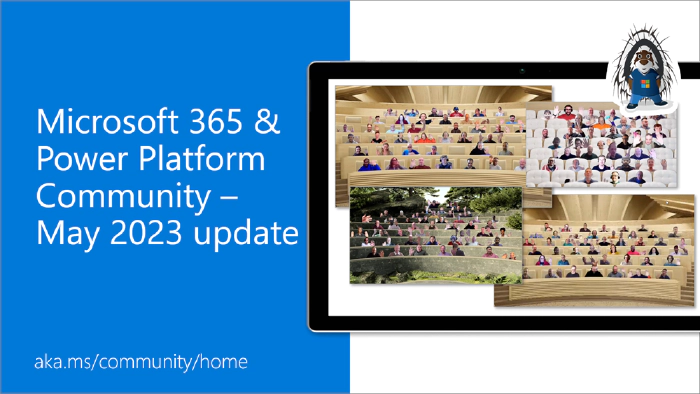 Microsoft 365 & Power Platform Community (PnP) - May 2023 update