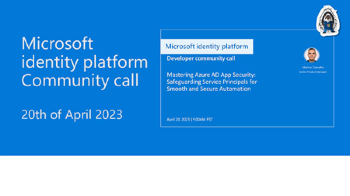 Microsoft Identity Platform community call – April 2023