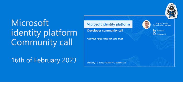 Microsoft Identity Platform community call – February 2023