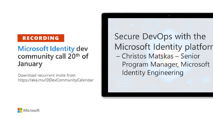 Microsoft Identity Platform community call – January 2022
