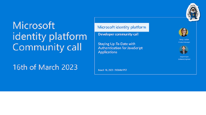 Microsoft Identity Platform community call – March 2023