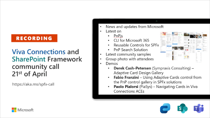 Viva Connections & SharePoint Framework Community Call – 21st of March, 2022
