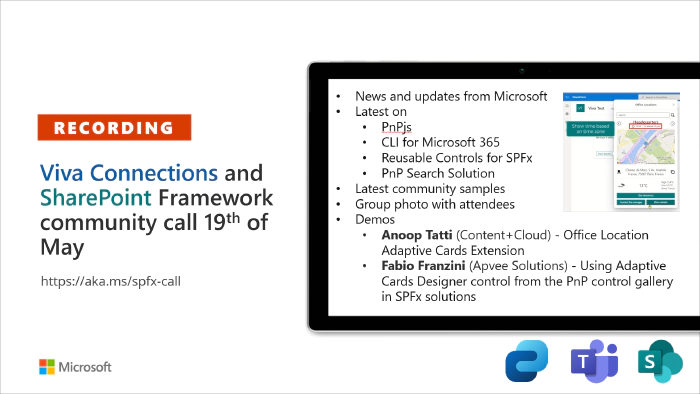 Viva Connections & SharePoint Framework Community Call – 19th of May, 2022