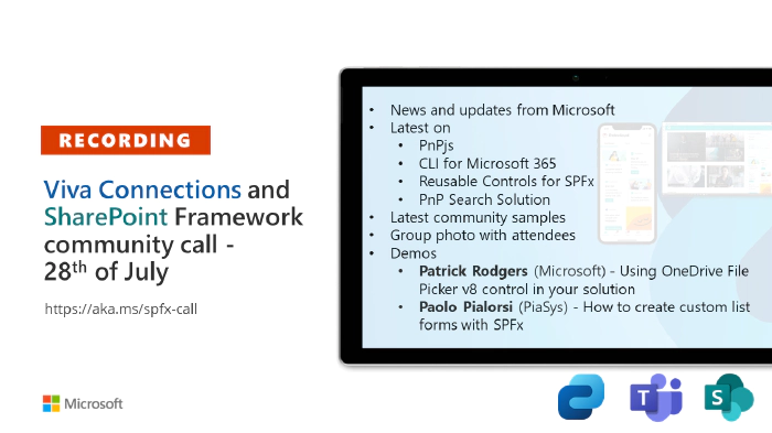 Viva Connections & SharePoint Framework Community Call – 28th of July, 2022