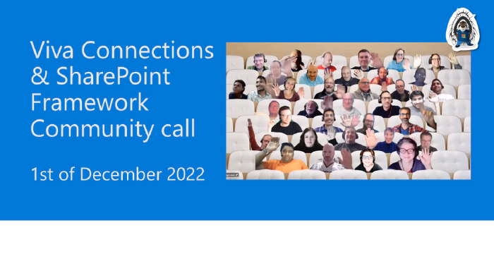 Viva Connections & SharePoint Framework Community Call – 1st of December, 2022