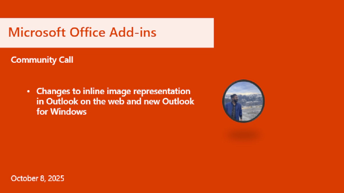 Office Add-ins developer platform community call – October 8, 2025