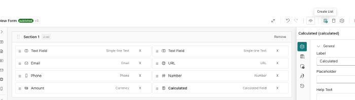 Builder view showing field properties panel with label, placeholder, help text, and width configuration for a calculated field