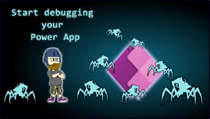 Learn to debug your Power Apps