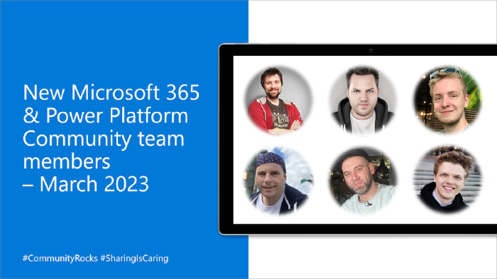 New Microsoft 365 & Power Platform Community coordination team members – March 2023