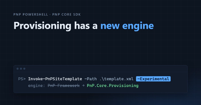 PnP.Core.Provisioning is out! PnP.Core.Provisioning is out!
