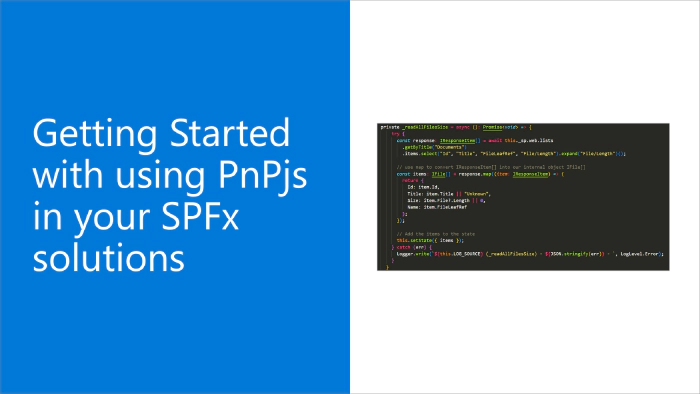 Getting Started with using PnPjs in your SPFx solutions