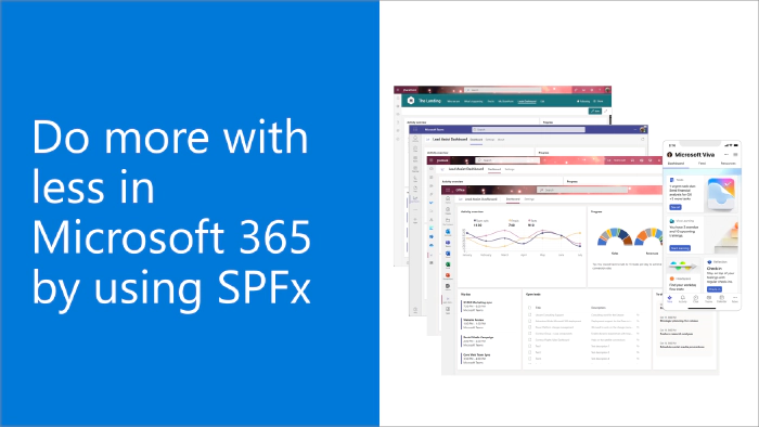 Do more with less in Microsoft 365 by using SPFx