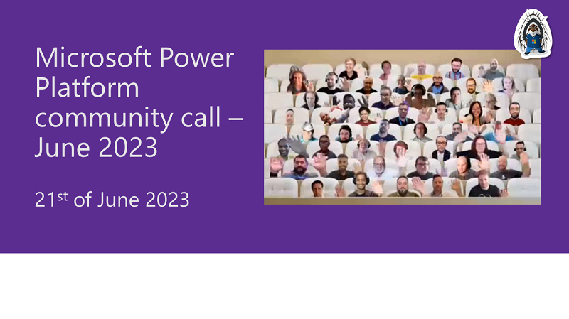 Power Platform Community Call – June 2023