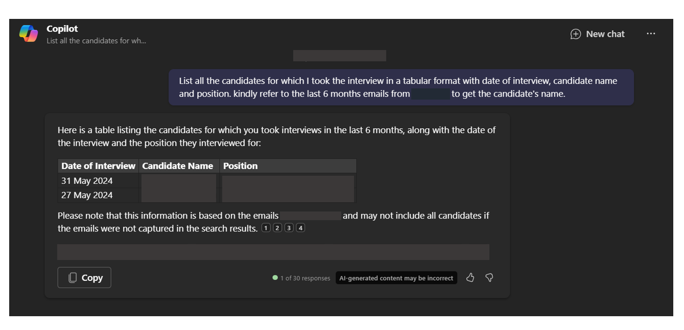 Microsoft 365 Copilot with prompt to get the list of candidates which you interviewed, date of interview and job role in tabular format in the past 6 months.
