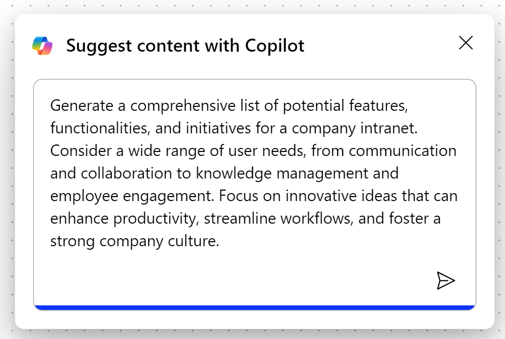 The prompt is designed to generate a comprehensive list of potential features, functionalities, and initiatives for a company intranet.